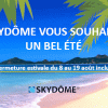 Skydôme vous souhaite un bel été